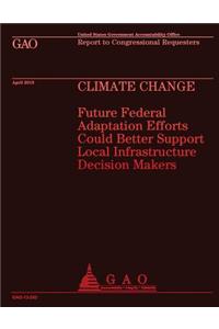 Report to Congressional Requesters: Climate Change