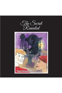 The Secret Revealed