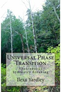 Universal Phase Transition
