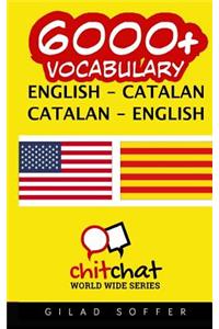 6000+ English - Catalan Catalan - English Vocabulary