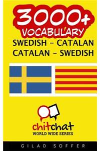 3000+ Swedish - Catalan Catalan - Swedish Vocabulary