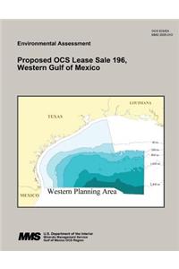 Proposed OCS Lease Sale 196, Western Gulf of Mexico
