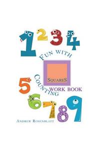 Fun With Counting Squares Work Book