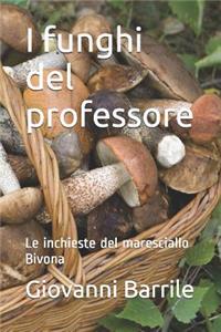I Funghi del Professore