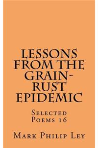Lessons From The Grain-Rust Epidemic