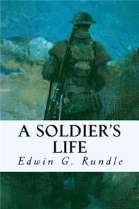 A Soldier's Life