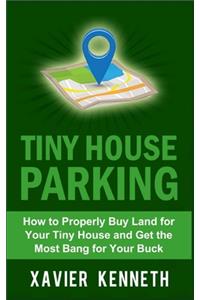 Tiny House Parking