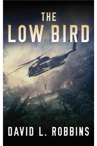 Low Bird
