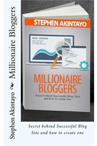 Millionaire Bloggers