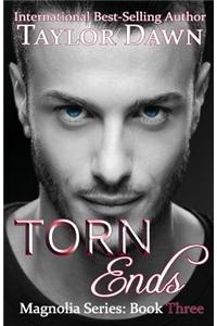 Torn Ends