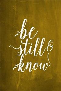 Chalkboard Journal - Be Still & Know (Yellow)