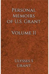 Personal Memoirs of U.S. Grant Volume 2