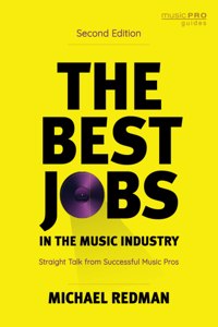 The Best Jobs in the Music Industry