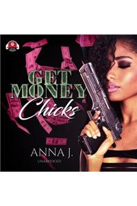 Get Money Chicks Lib/E