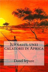 Jurnalul Unei Calatorii in Africa