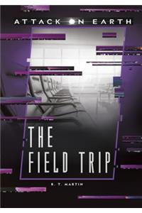 The Field Trip