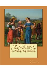 Prince of Sinners. (1903) ( NOVEL ) by