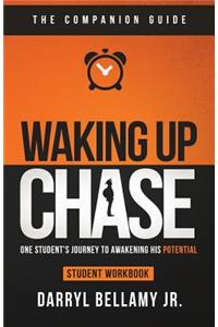 Waking Up Chase - Companion Guide