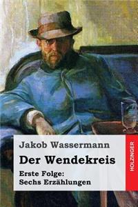 Der Wendekreis. Erste Folge