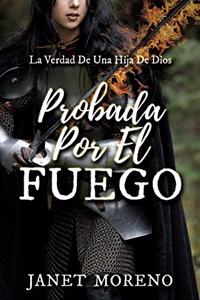 Probada Por El Fuego