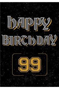 Happy Birthday 99