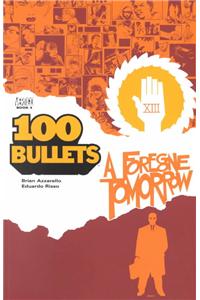 100 Bullets Vol 04