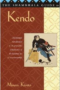 The Shambhala Guide to Kendo