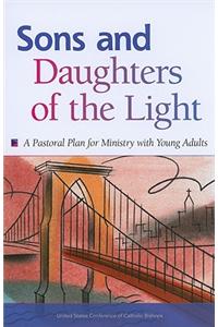 Sons and Daughters of the Light