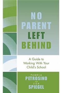 No Parent Left Behind