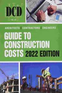 DCD Guide to Construction Costs 2022