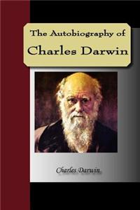 Autobiography of Charles Darwin