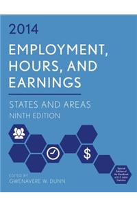 Employment, Hours, and Earnings 2014: States and Areas