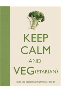 Keep Calm and Veg(etarian)