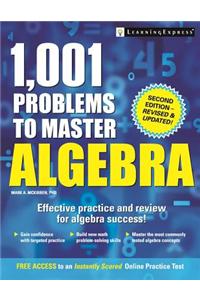 1,001 Problems to Master Algebra