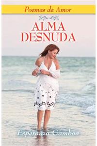 Alma Desnuda, Poemas de Amor