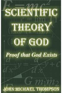 Scientific Theory of God