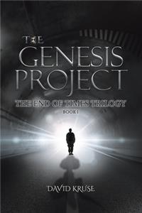 Genesis Project: The End of Times Trilogy