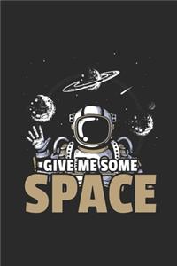 Give Me Some Space