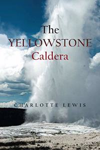 Yellowstone Caldera