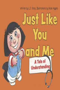 Just Like You and Me