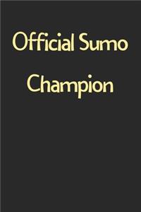 Official Sumo Champion