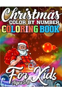 Christmas Color By Number Coloring Book for Kids Ages 5-8