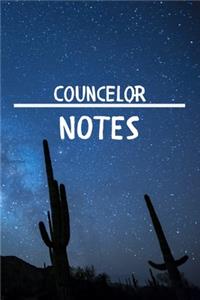Councelor Notes