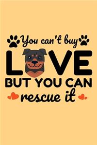 You can't Buy Love But You Can Rescue It