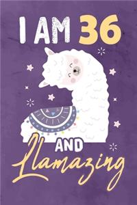 I am 36 And Llamazing