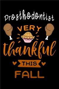 Prosthodontist very thankful this fall