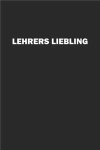 Lehrers Liebling
