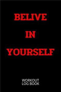 Believe In Yourself
