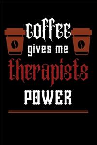 COFFEE gives therapists me power