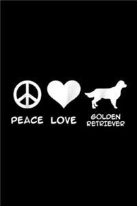 Peace Love Golden Retriever